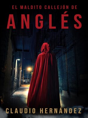 cover image of El maldito callejón de Anglés